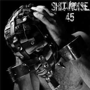 Various - Shit Noise 45 mp3