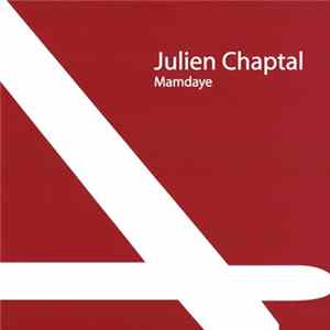 Julien Chaptal - Mamdaye mp3