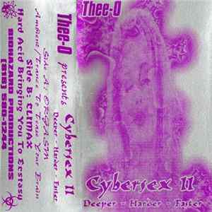 Thee-O - Cybersex II (Deeper, Harder, Faster) mp3
