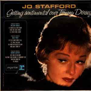 Jo Stafford - Getting Sentimental Over Tommy Dorsey mp3