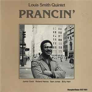 Louis Smith Quintet - Prancin' mp3