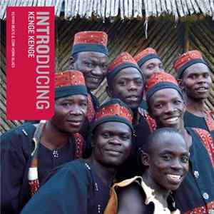 Kenge Kenge - Introducing Kenge Kenge mp3