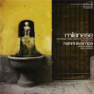 Nanni Svampa - Milanese - Antologia Della Canzone Lombarda - Seconda Parte - Antiche Ballate Del Contado - Quinto Volume mp3