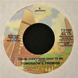 Tomorrow's Promise - You're Everything Good To Me / Should I Follow My Heart mp3