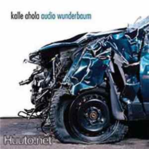 Kalle Ahola - Audio Wunderbaum mp3