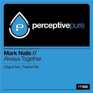 Mark Nails - Always Together mp3