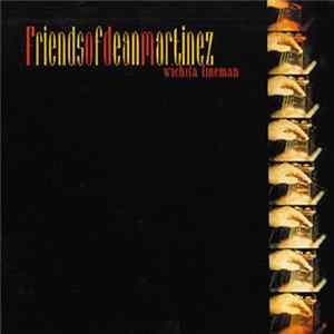 Friends Of Dean Martinez - Wichita Lineman mp3