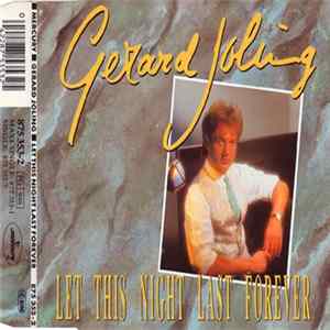 Gerard Joling - Let This Night Last Forever mp3