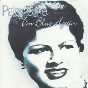 Patsy Cline - I'm Blue Again mp3