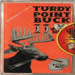 Bananas At Large - Turdy Point Buck II (Da Sequel) mp3