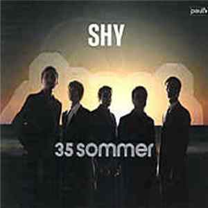 Shy - 35 Sommer mp3