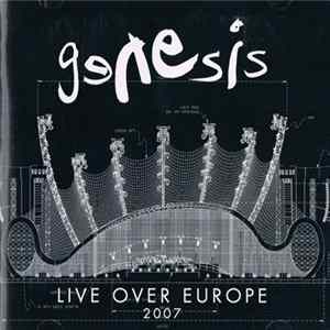 Genesis - Live Over Europe 2007 mp3