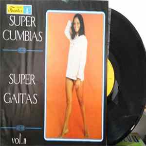 Super Cumbias Super Gaitas - Super Cumbias Super Gaitas mp3
