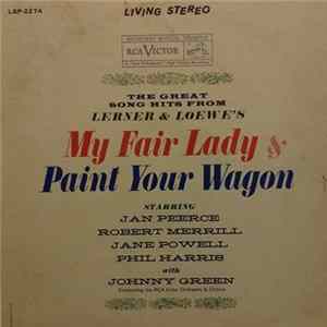 RCA Victor Symphony Orchestra And Chorale - My Fair Lady / Paint Your Wagon mp3