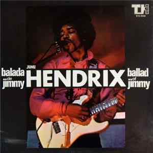 Jimi Hendrix - Balada De Jimmy - Ballad Of Jimmy mp3