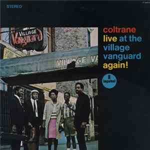 John Coltrane - Live At The Village Vanguard Again! mp3