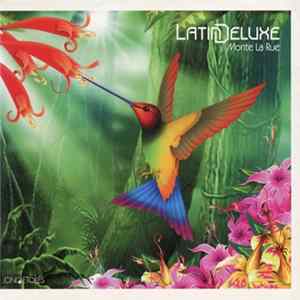 Monte La Rue - Latin Deluxe mp3