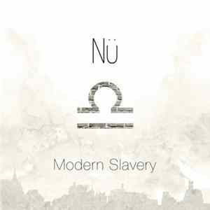 Nü - Modern Slavery mp3