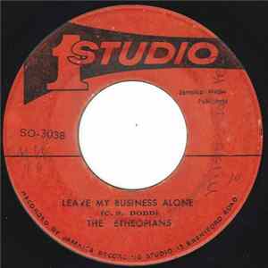 The Etheopians / The Soul Vendors - Leave My Business Alone / Pupa Lick mp3