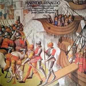 Haendel George Frideric Handel Paul Esswood, Ileana Cotrubas, Carolyn Watkinson, Charles Brett, Ulrik Cold, Jeanette Scovotti, La Grande Ecurie Et La Chambre Du Roy, Jean-Claude Malgoire - Rinaldo mp3