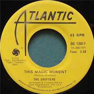 The Drifters - This Magic Moment / Some Kind Of Wonderful mp3