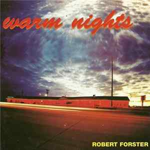 Robert Forster - Warm Nights mp3