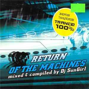 DJ SunGirl - Return Of The Machines mp3