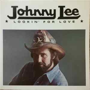 Johnny Lee - Lookin' For Love mp3