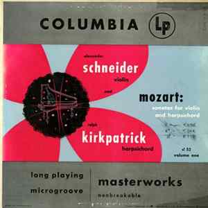 Mozart - Alexander Schneider, Ralph Kirkpatrick - Sonatas For Violin And Harpsichord, Volume One mp3