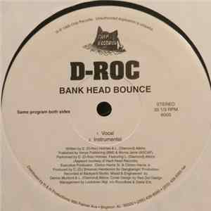 D-Roc - Bank Head Bounce mp3