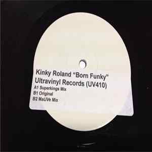 Kinky Roland - Born Funky mp3