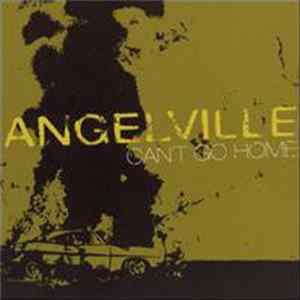 Angelville - Can't Go Home mp3