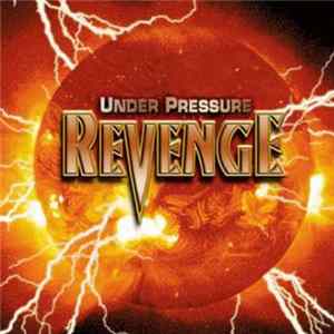 Revenge - Under Pressure mp3