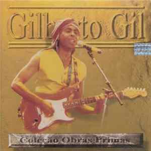 Gilberto Gil - Coleção Obras-Primas mp3