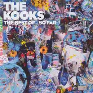 The Kooks - The Best Of... So Far mp3