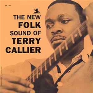 Terry Callier - The New Folk Sound Of Terry Callier mp3
