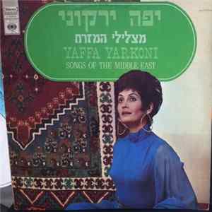 Yaffa Yarkoni - Songs Of The Middle East mp3