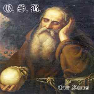 O.S.B. - Our Faces mp3