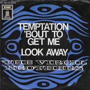 The Virgil Brothers - Temptation 'Bout To Get Me mp3
