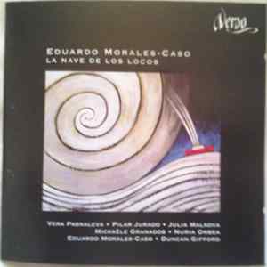 Eduardo Morales-Caso - La Nave De Los Locos mp3