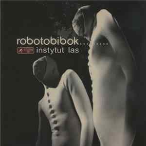 Robotobibok - Instytut Las mp3
