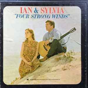 Ian & Sylvia - Four Strong Winds mp3