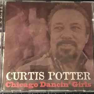 Curtis Potter - Chicago Dancin' Girls mp3