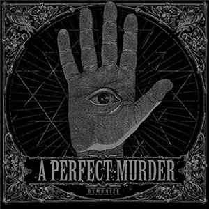 A Perfect Murder - Demonize mp3