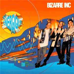 Bizarre Inc - Energique mp3