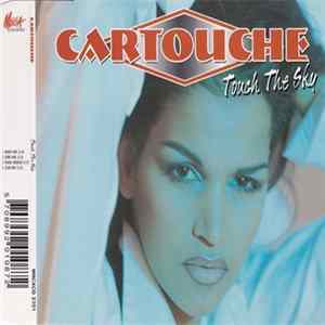 Cartouche - Touch The Sky mp3