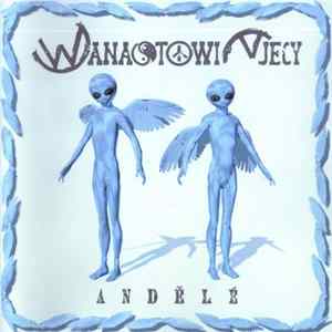 Wanastowi Vjecy - Andělé mp3