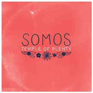 Somos - Temple Of Plenty mp3