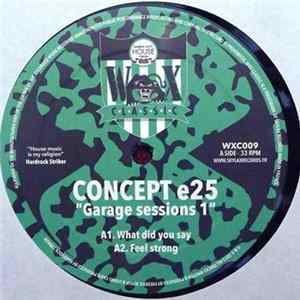 Concept e25 - Garage Sessions 1 mp3