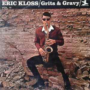 Eric Kloss - Grits & Gravy mp3